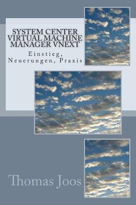 Book cover for System Center Virtual Machine Manager vNext