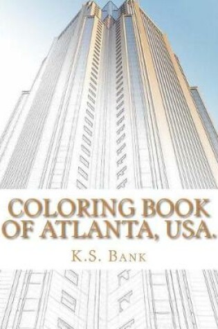 Cover of Coloring Book of Atlanta, USA.