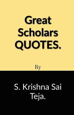 Book cover for Great Scholars Quotes