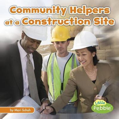 Book cover for Community Helpers on the Scene Community Helpers at the Construction Site