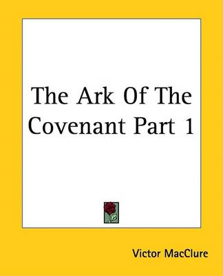 Book cover for The Ark Of The Covenant Part 1