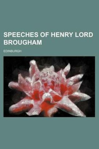 Cover of Speeches of Henry Lord Brougham