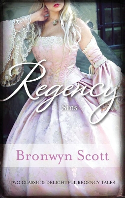 Book cover for Regency Sins/Pickpocket Countess/Notorious Rake, Innocent Lady