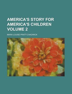 Book cover for America's Story for America's Children Volume 2