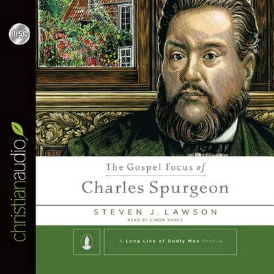 Book cover for The Gospel Focus of Charles Spurgeon