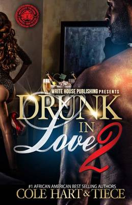 Book cover for Drunk In Love 2