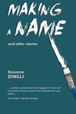 Cover of Making a Name and Other Stories