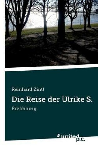 Cover of Die Reise Der Ulrike S.