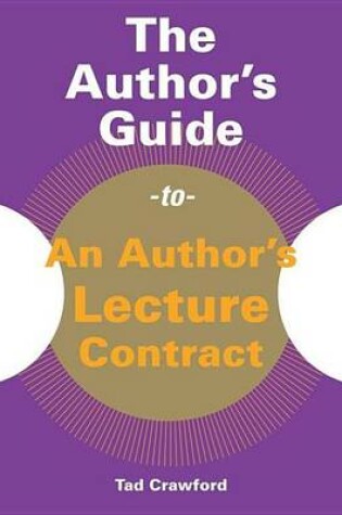 Cover of The Author's Guide to an Author's Lecture Contract