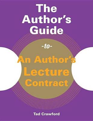 Book cover for The Author's Guide to an Author's Lecture Contract