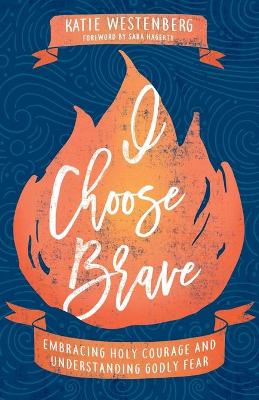 Book cover for I Choose Brave