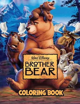 Book cover for Brother Bear Coloring book
