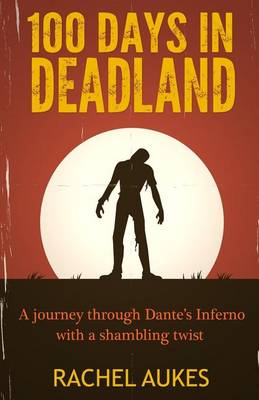 Book cover for 100 Days in Deadland