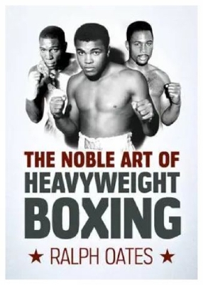 Book cover for Noble Art of Heavyweight Boxing