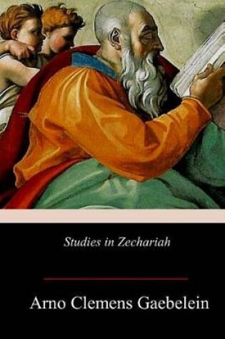 Cover of Studies in Zechariah