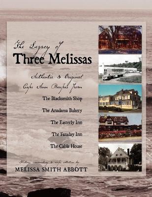 Cover of The Legacy of Three Melissas