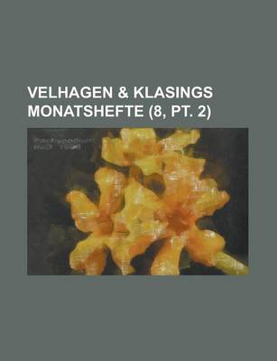 Book cover for Velhagen & Klasings Monatshefte (8, PT. 2 )