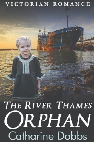 Cover of The River Thames Orphan