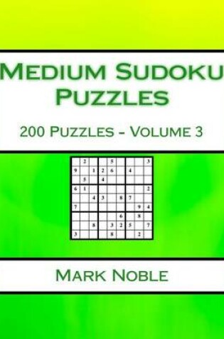 Cover of Medium Sudoku Puzzles Volume 3