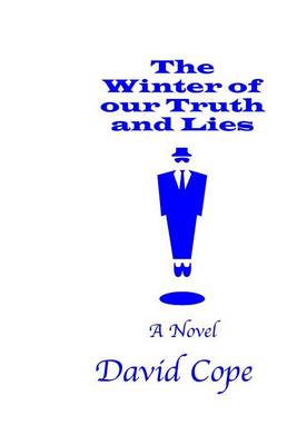 Book cover for The Winter of Our Truth and Lies