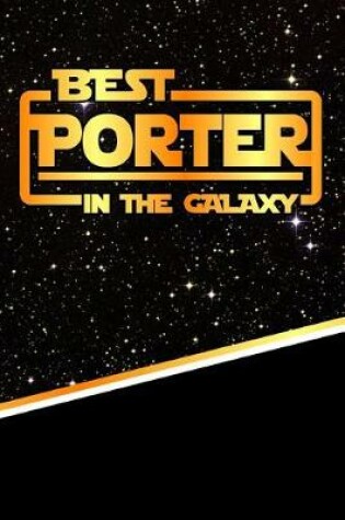 Cover of The Best Porter in the Galaxy