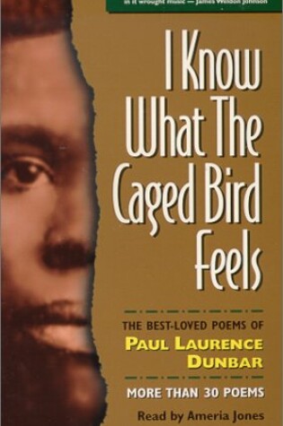 Cover of I Know What the Caged Bird Feels Like