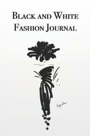 Cover of Black and White Fashion Journal