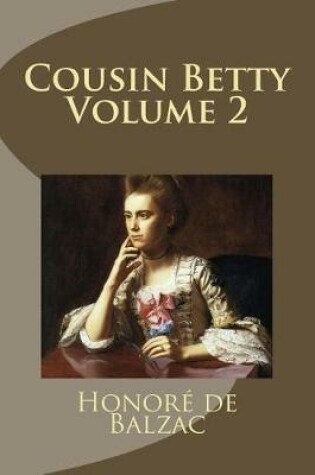 Cover of Cousin Betty Volume 2