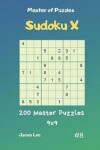 Book cover for Master of Puzzles Sudoku X - 200 Master Puzzles 9x9 Vol.8