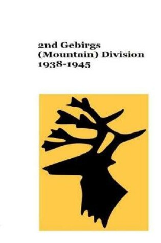 Cover of 2nd Gebirgs (Mountain) Division 1938-1945