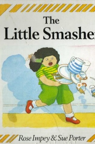 Cover of The Little Smasher
