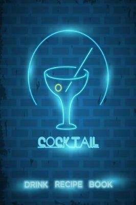 Cover of Cocktail Drink Recipe Book