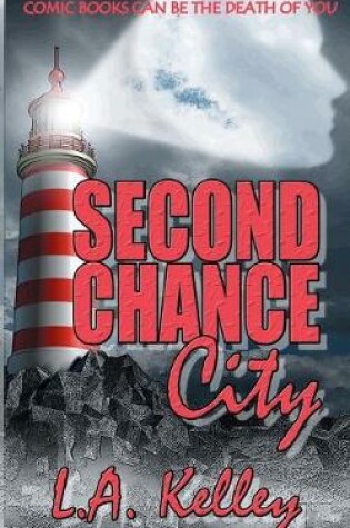 Cover of Second Chance City