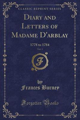Book cover for Diary and Letters of Madame d'Arblay, Vol. 1