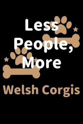 Book cover for Less People, More Welsh Corgis