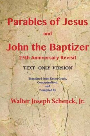 Cover of Parables of Jesus and John the Baptizer 25th Anniversary Revisit