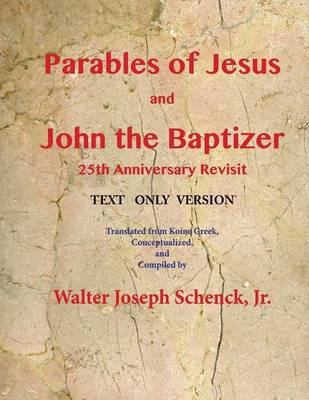 Book cover for Parables of Jesus and John the Baptizer 25th Anniversary Revisit