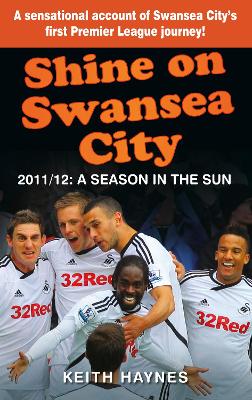 Book cover for Shine On Swansea City