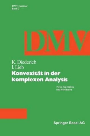 Cover of Konvexität in der Komplexen Analysis