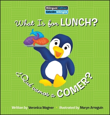 Book cover for What Is for Lunch? / �Qu� Vamos a Comer?