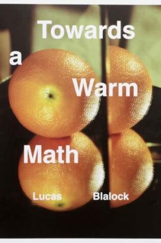 Cover of Towards a Warm Math