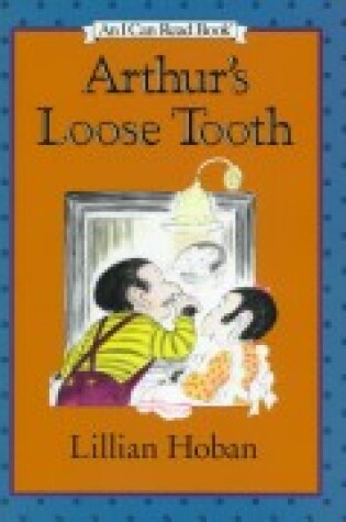 Cover of Arthur's Loose Tooth