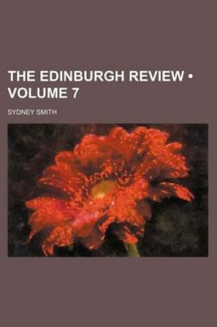 Cover of The Edinburgh Review (Volume 7 )