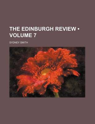 Book cover for The Edinburgh Review (Volume 7 )