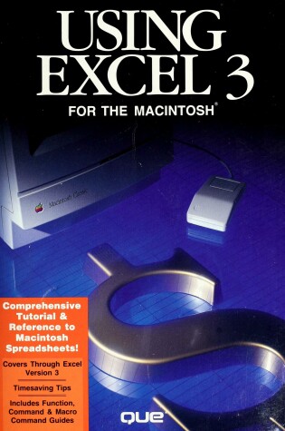 Cover of Using EXCEL 3 for the Macintosh