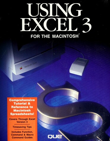 Book cover for Using EXCEL 3 for the Macintosh