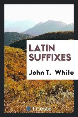 Book cover for Latin Suffixes