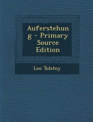 Book cover for Auferstehung - Primary Source Edition