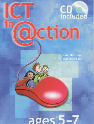 Book cover for ICT in Action Ages 5-7