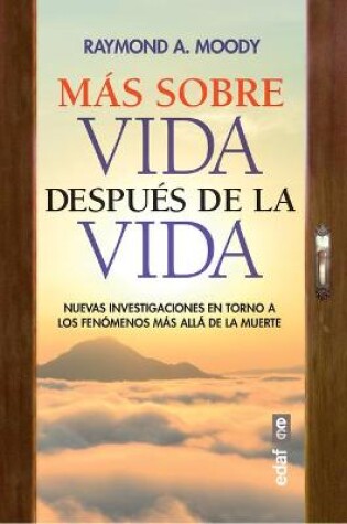 Cover of Más Sobre Vida Después de la Vida